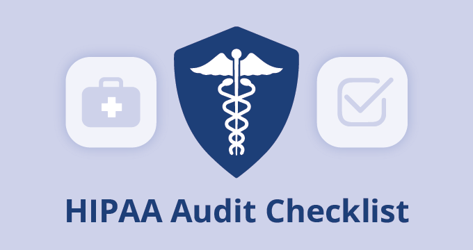 HIPAA Audit Checklist Blog