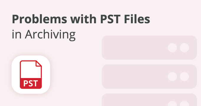 pst archiving software