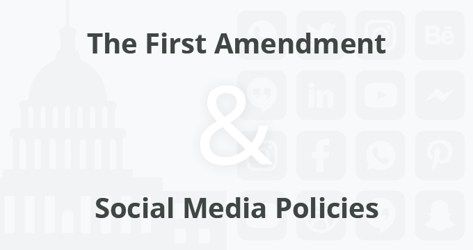 social media policies first amendment