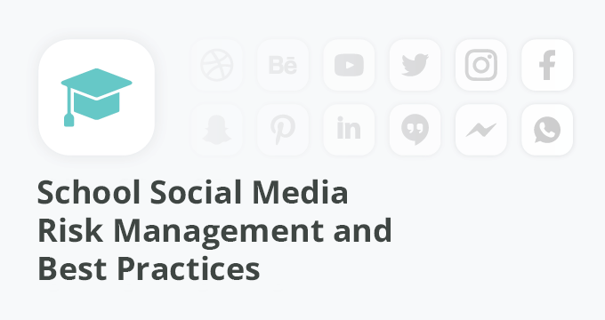 School Social Media Risk Management Blog